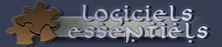 Logiciels essentiels