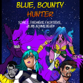Trailer Blue Bounty Hunter