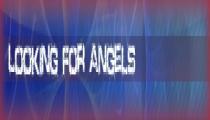 Looking for Angels