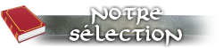 Notre Sélection