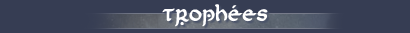 Trophées
